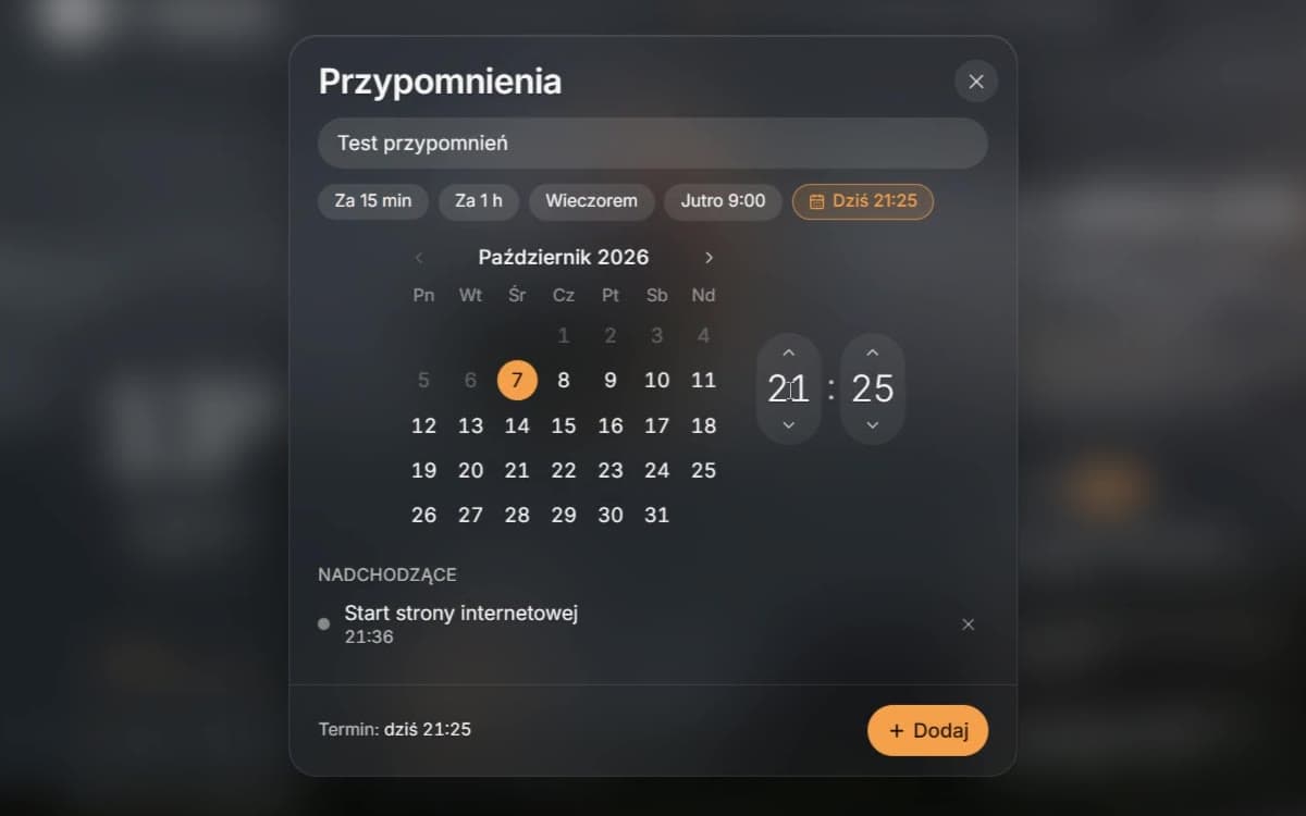 Okno Przypomnienia z kalendarzem, wyborem godziny i szybkimi terminami